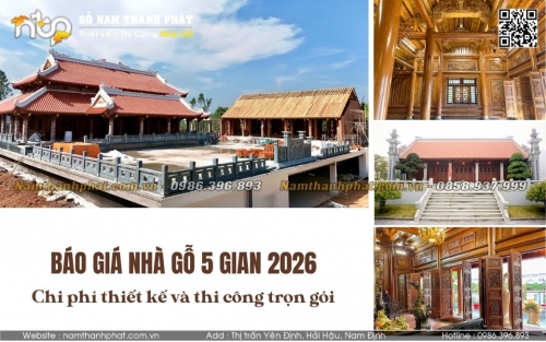 Báo Giá Nhà Gỗ 5 Gian Mới Nhất 2026 – Chi Phí Thiết Kế & Thi Công Trọn Gói