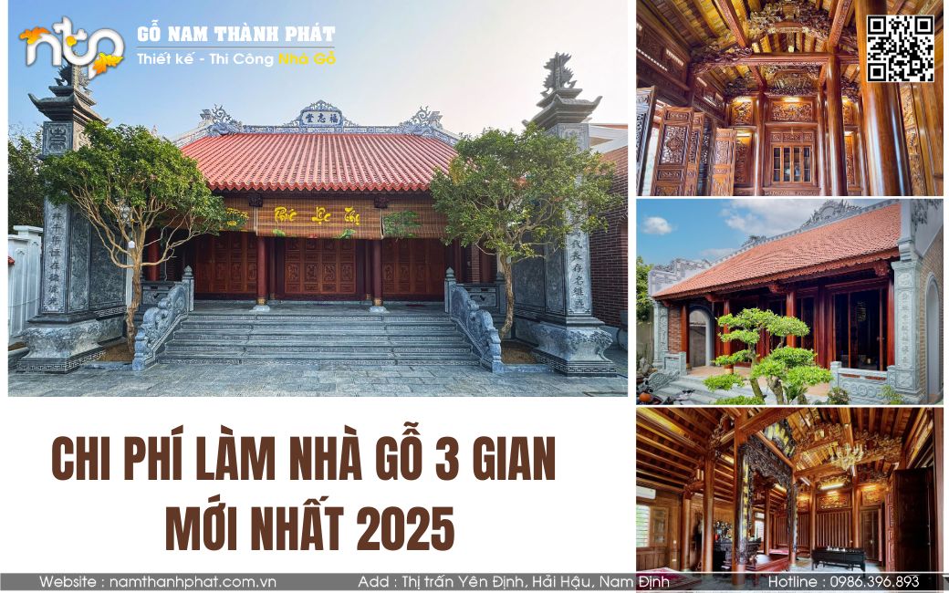 Dự Toán Chi Phí Làm Nhà Gỗ 3 Gian - Báo Giá Chi Tiết Mới Nhất 2025