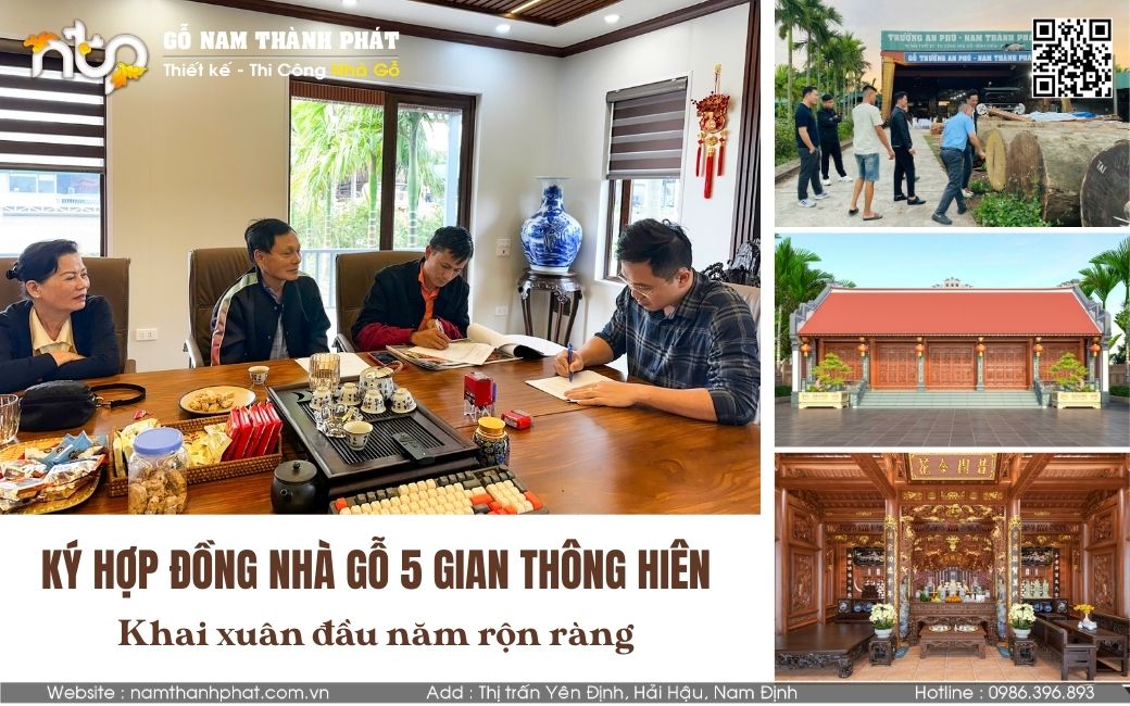 Nhà Gỗ 5 Gian Thông Hiên Tại Đắk Nông – Nam Thành Phát Ký Hợp Đồng Khai Xuân Rộn Ràng