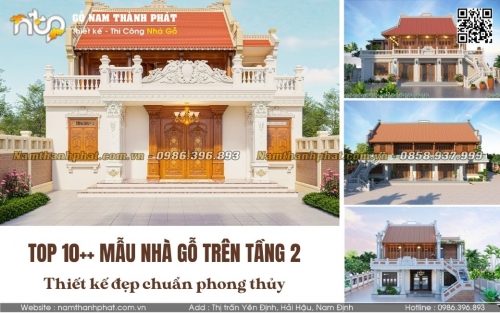 Nhà Gỗ Trên Tầng 2 - Top 10 Mẫu Thiết Kế Đẹp Chuẩn Phong Thủy