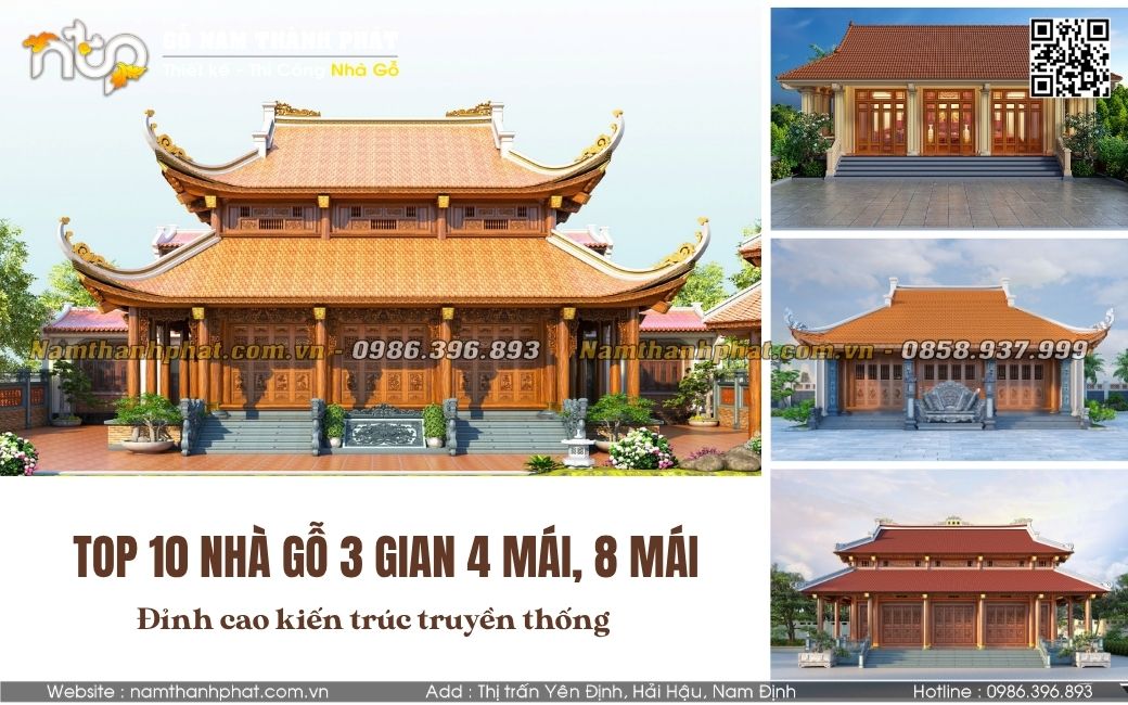 Top 10 Mẫu Nhà Gỗ 3 Gian 4 Mái, 8 Mái Đẹp Nhất 2026 – Kiến Trúc Truyền Thống Đỉnh Cao