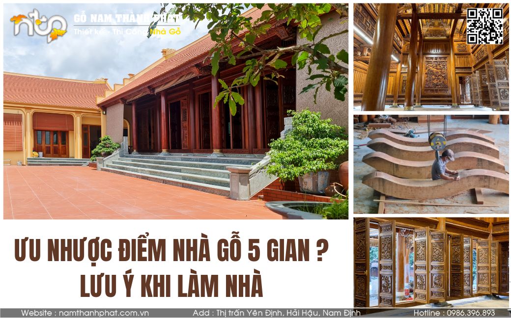 Ưu Nhược Điểm Của Nhà Gỗ 5 Gian Là Gì - 5 Lưu Ý Vàng Khi Làm Nhà Gỗ Cổ Truyền.